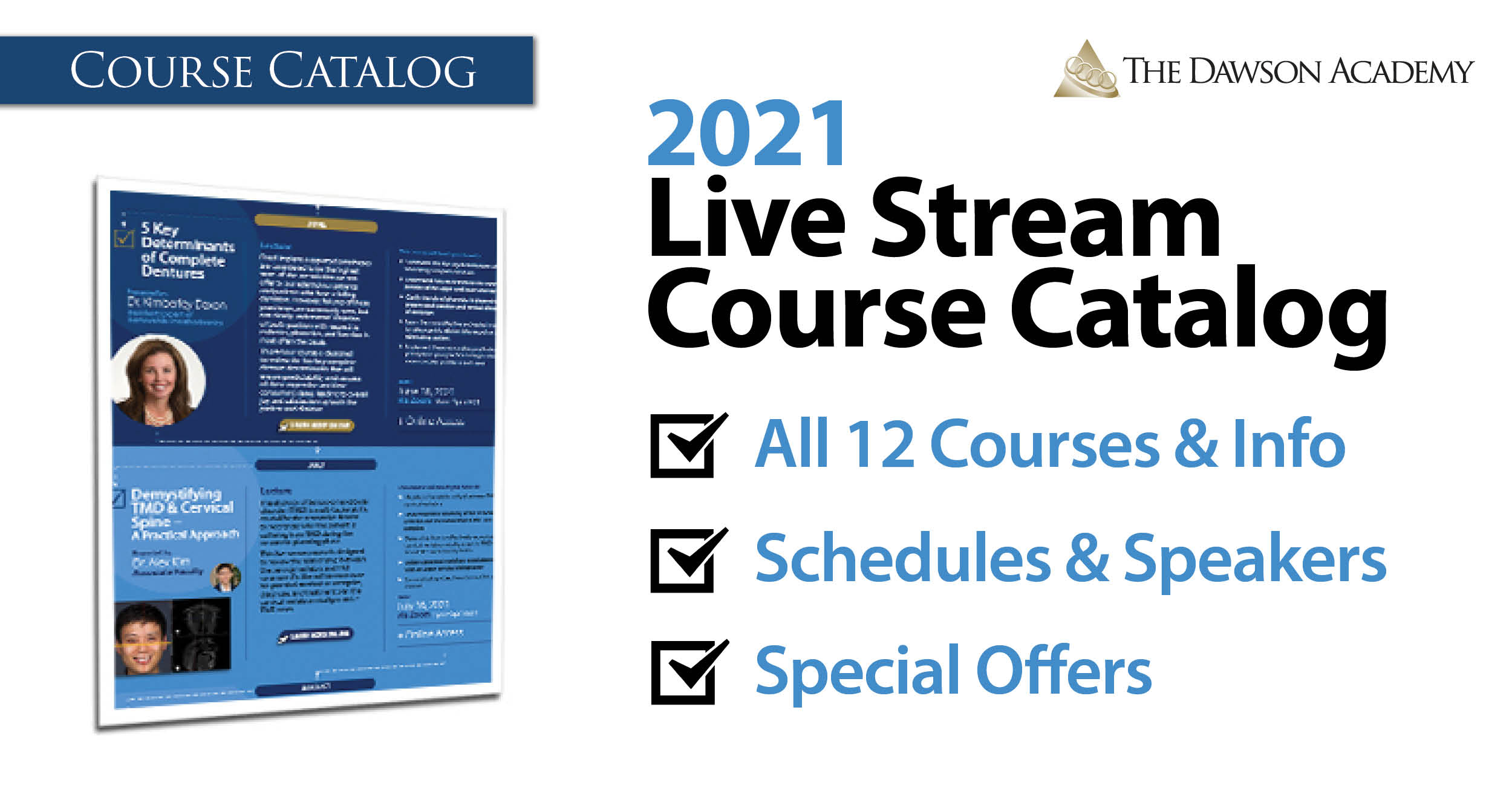 Live Stream Dental CE Course Catalog The Dawson Academy 2021